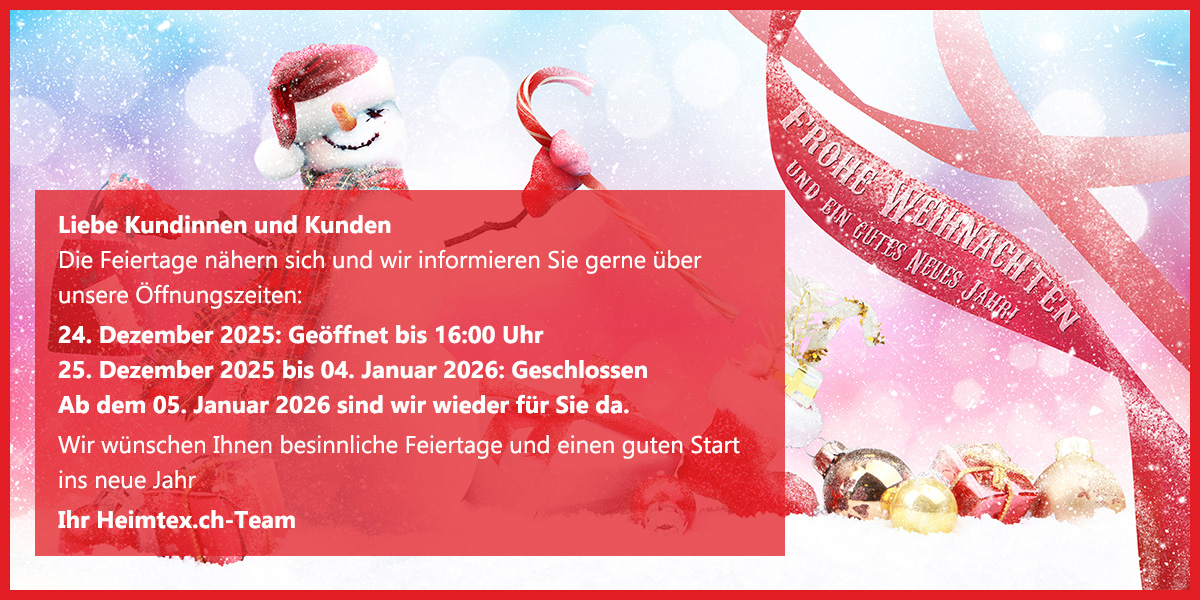 Hinweis Öffnungszeiten Heimtex.ch GmbH über die Weihanchtstage 2025